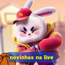 novinhas na live